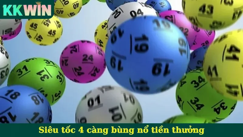 Siêu tốc 4 càng bùng nổ tiền thưởng