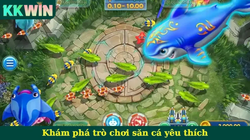 Khám phá trò chơi săn cá yêu thích