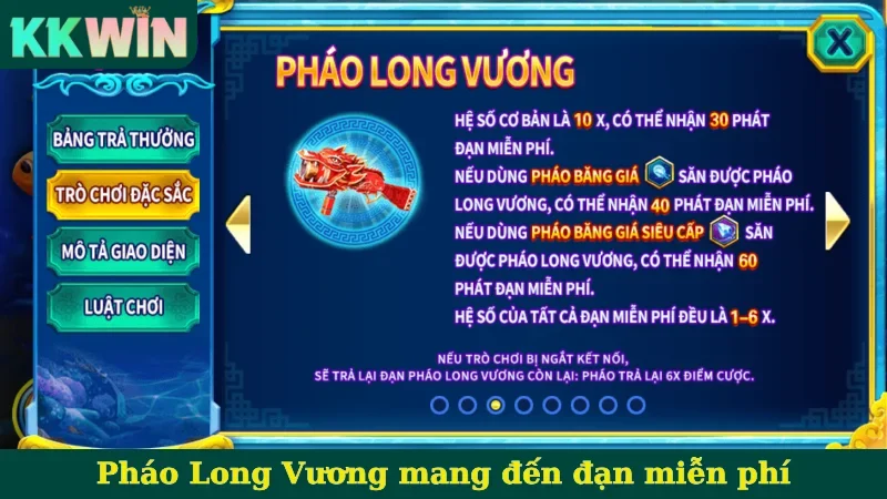 Pháo Long Vương mang đến đạn miễn phí