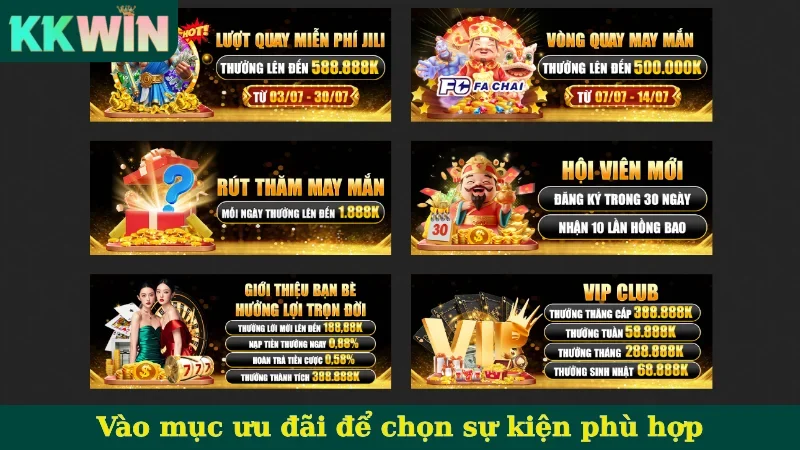 Vào mục ưu đãi để chọn sự kiện phù hợp