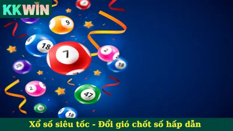 Xổ số siêu tốc